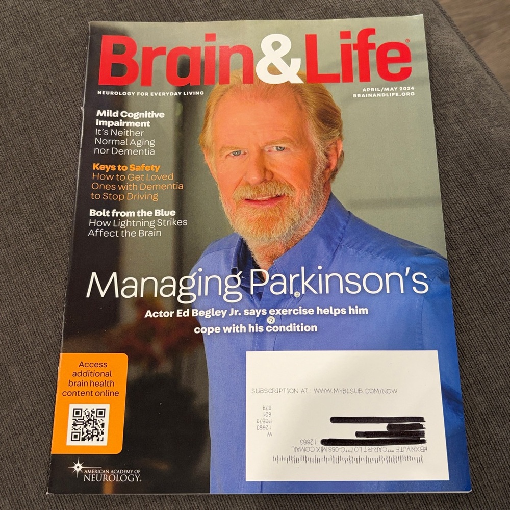 Brain & Life magazine - April/May 2024 - Ed Begley Jr. - NEVER READ! health